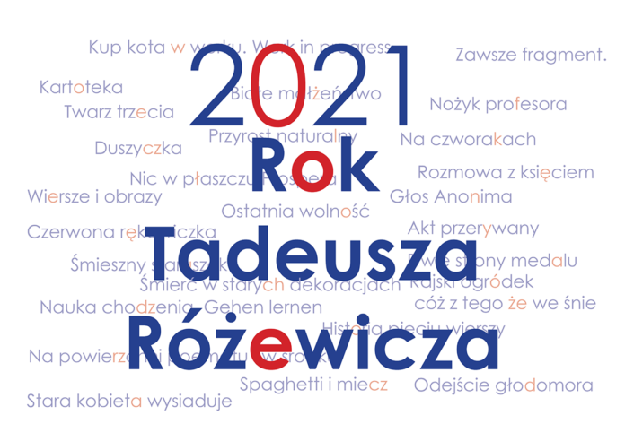 2021 rok Tadeusz Różewicza
